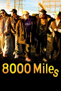 8000 Miles (2009)