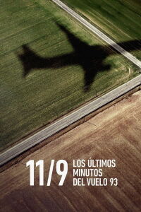 9/11: Los últimos minutos del vuelo 93 (2020)