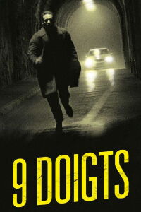 9 Fingers (2018)