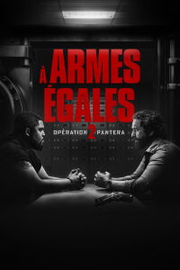À armes égales 2 : Opération Pantera (2025)