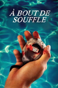 À bout de souffle (2017)