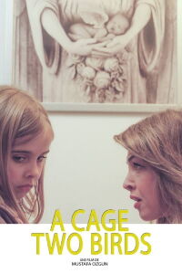 A Cage, Two Birds (2020)