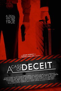 A Case of Deceit (2011)