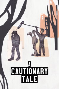 A Cautionary Tale (2023)