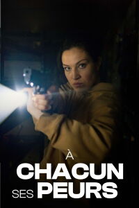 À chacun ses peurs (2024)
