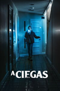 A Ciegas (2022)