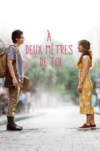 À cinq pieds de toi (2019)
