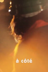 À côté (2009)
