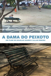 A Dama do Peixoto (2011)