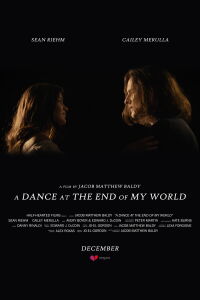 A Dance at the End of My World (2019)