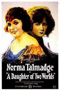 A Daughter of Two Worlds (1920)