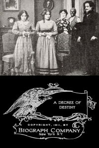 A Decree of Destiny (1911)