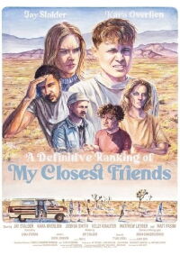 A Definitive Ranking of My Closest Friends (2022)