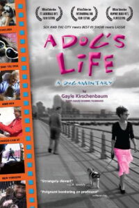 A Dog's Life: A Dogamentary (2004)