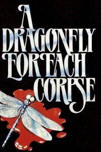 A Dragonfly for Each Corpse (1975)
