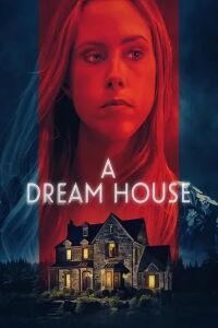 A Dream House (2023)