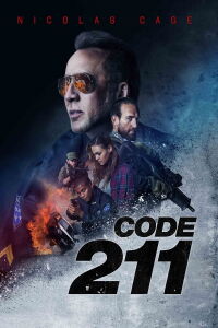‎Code 211 : l'embuscade (2018)