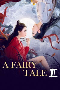 A Fairy Tale 2 (2021)