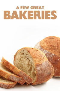 A Few Great Bakeries (2015)