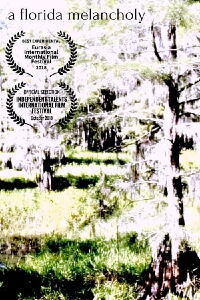 A Florida Melancholy (2018)
