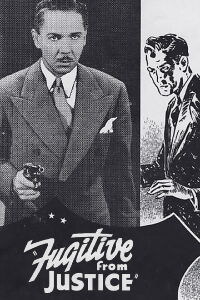 A Fugitive from Justice (1940)