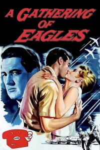A Gathering of Eagles (1963)