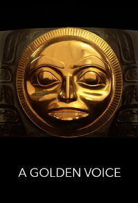 A Golden Voice (2021)