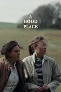 A Good Place (2025)