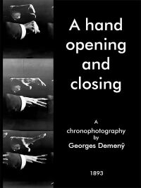 A hand opening and closing (1893)