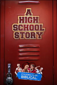 A High School Story (2017)