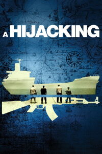 A Hijacking (2012)