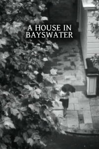 A House in Bayswater (1960)