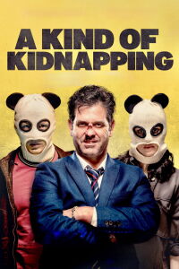 A Kind of Kidnapping (2023)