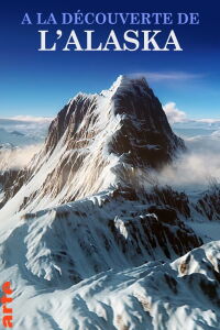A la découverte de l'Alaska (2014)