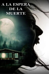 A La Espera De La Muerte (2025)