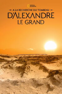À la recherche du tombeau d'Alexandre le Grand (2019)