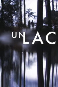 A Lake (2008)