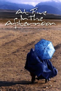 A las cinco de la tarde (2003)
