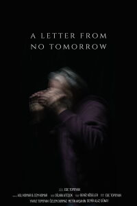 A Letter From No Tomorrow (2022)