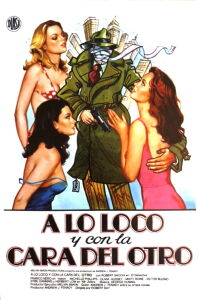 A lo loco y con la cara del otro (1980)
