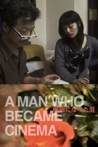 A Man Who Became Cinema (2018)