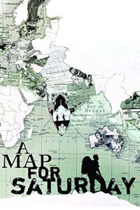 A Map For Saturday (2007)
