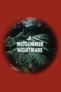 A Midsummer's Nightmare (1975)