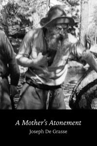 A Mother's Atonement (1915)