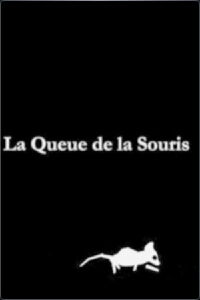 A Mouse's Tale (2007)
