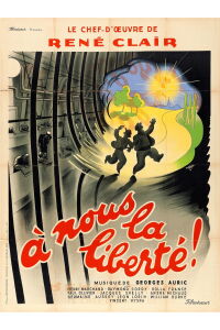À Nous la Liberté (1931)