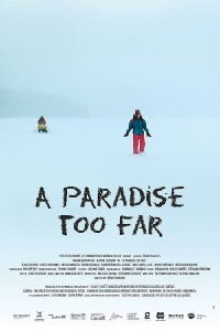 A Paradise Too Far (2017)