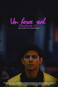 A Real Hero (Literally You) (2023)