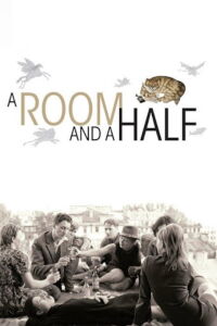 A Room and a Half (2009)