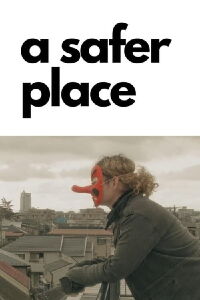 A Safer Place (2023)